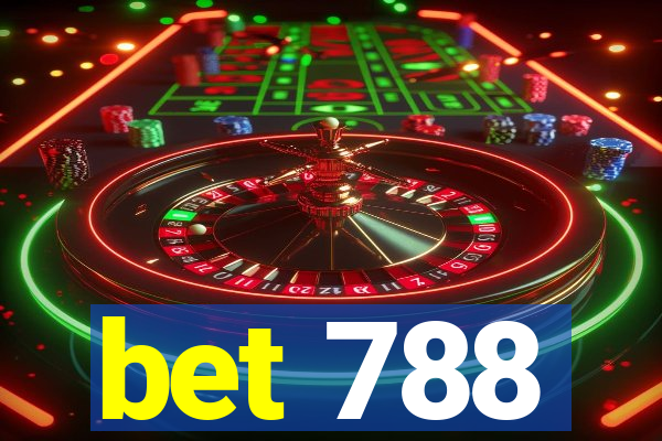 bet 788